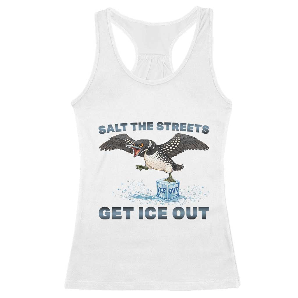 Minnesota Loon Salt The Streets Get Ice Out Racerback Tank Top