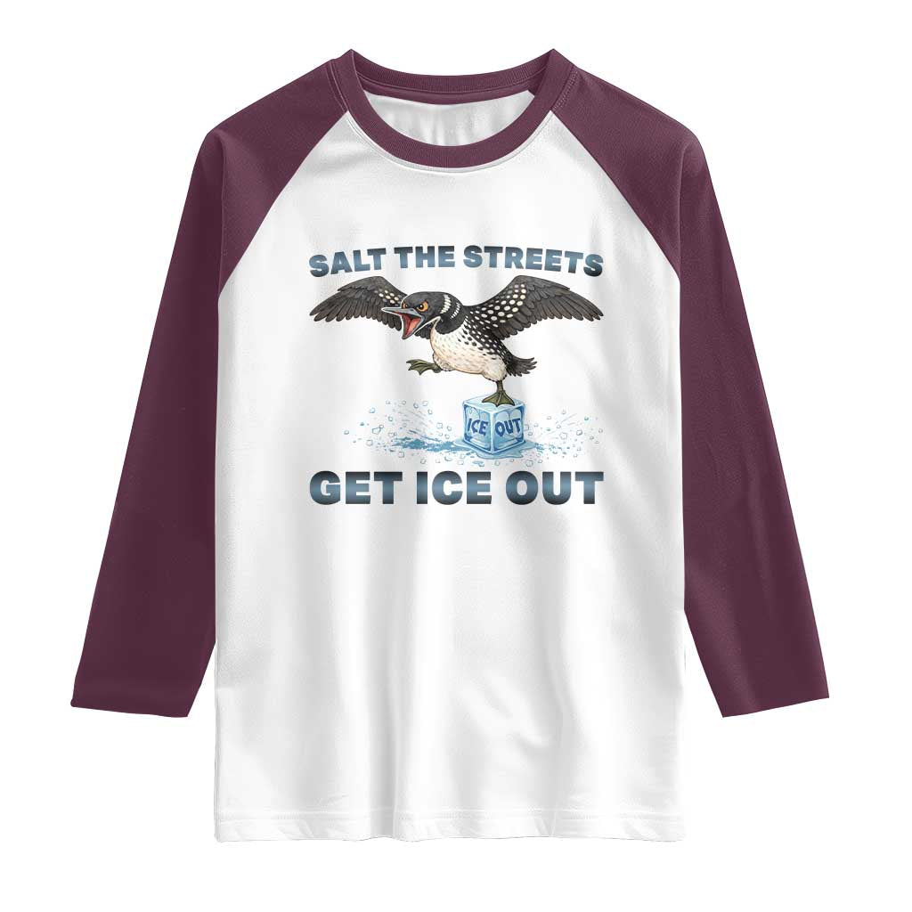 Minnesota Loon Salt The Streets Get Ice Out Raglan Shirt