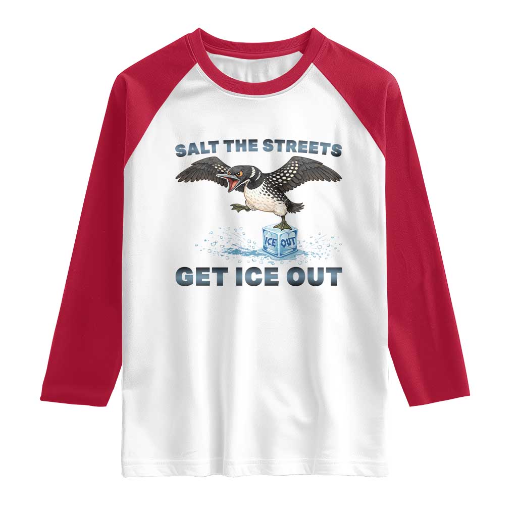 Minnesota Loon Salt The Streets Get Ice Out Raglan Shirt