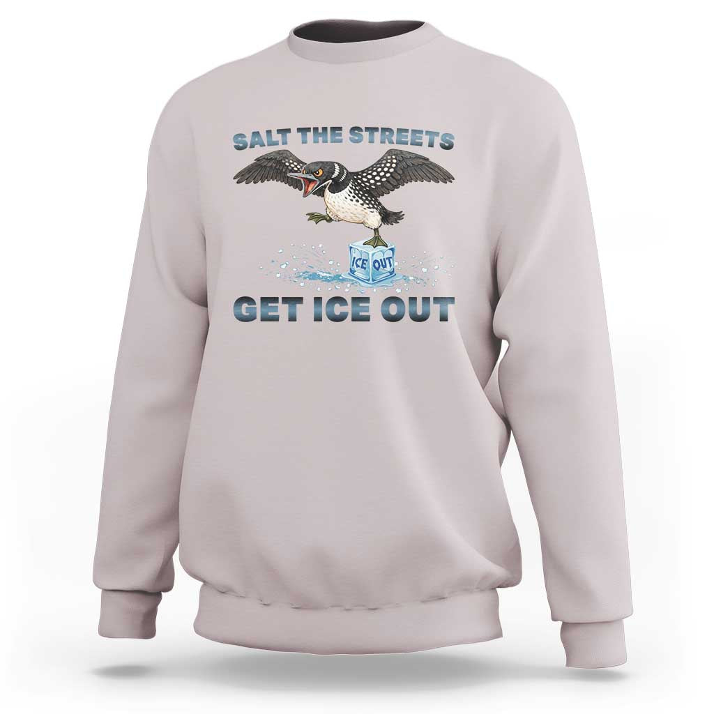 Minnesota Loon Salt The Streets Get Ice Out Sweatshirt