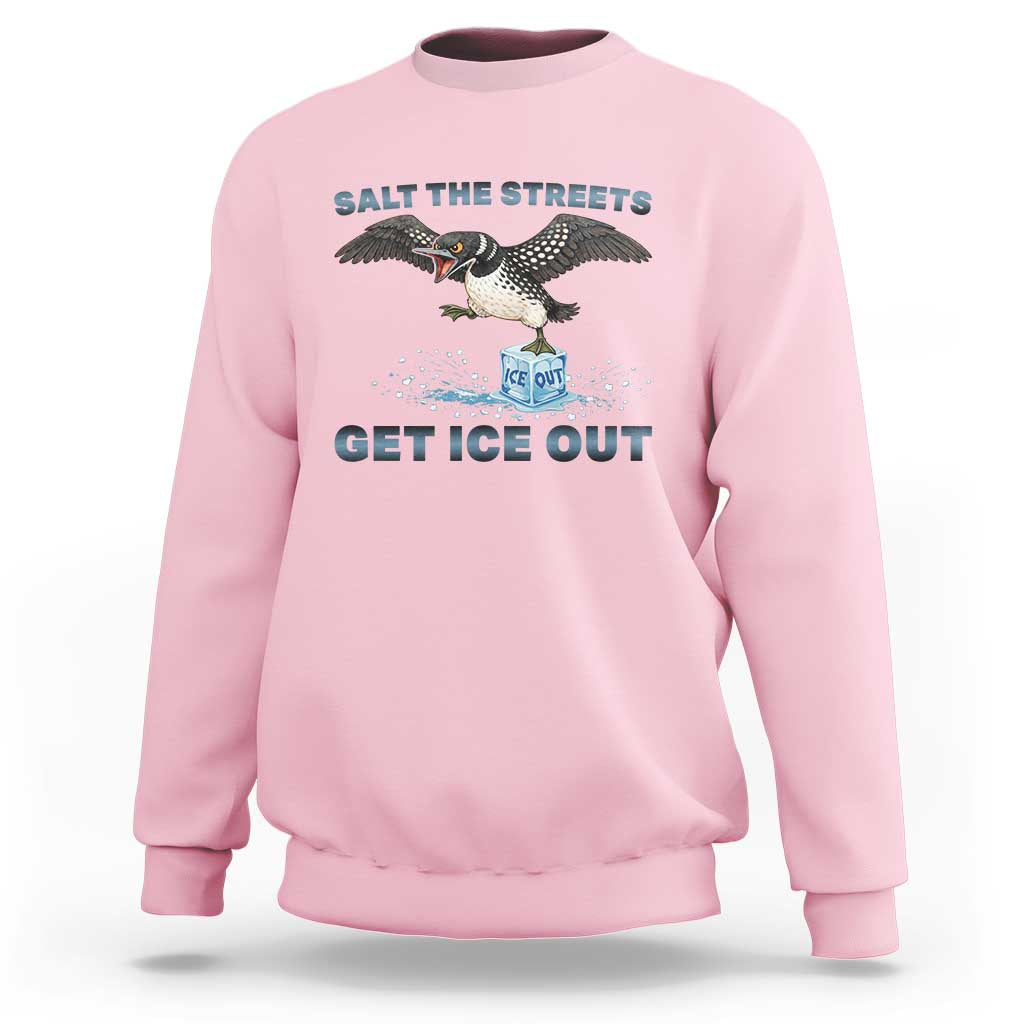 Minnesota Loon Salt The Streets Get Ice Out Sweatshirt