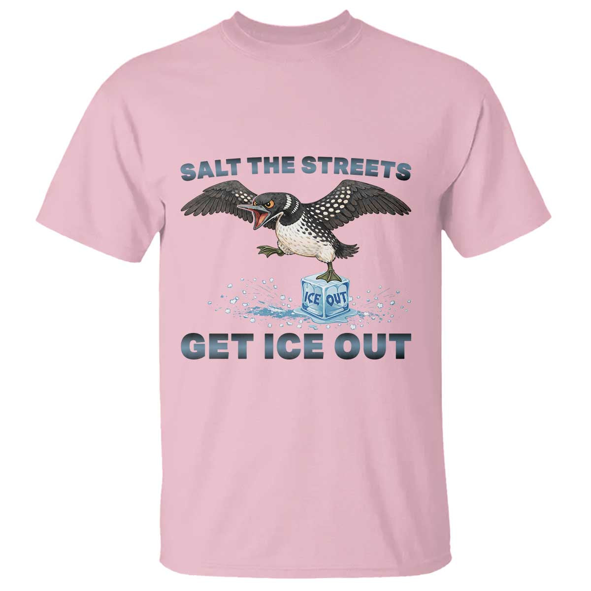 Minnesota Loon Salt The Streets Get Ice Out T Shirt