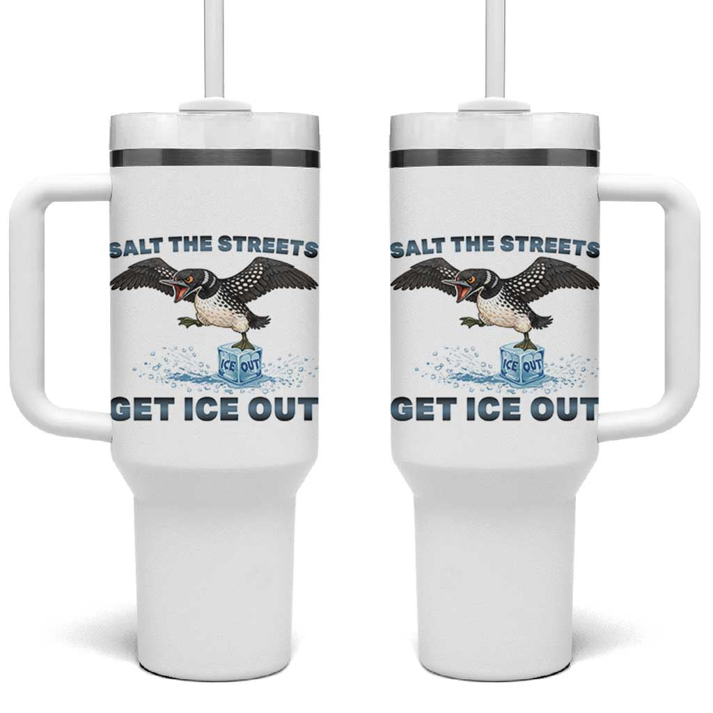 Minnesota Loon Salt The Streets Get Ice Out Tumbler With Handle