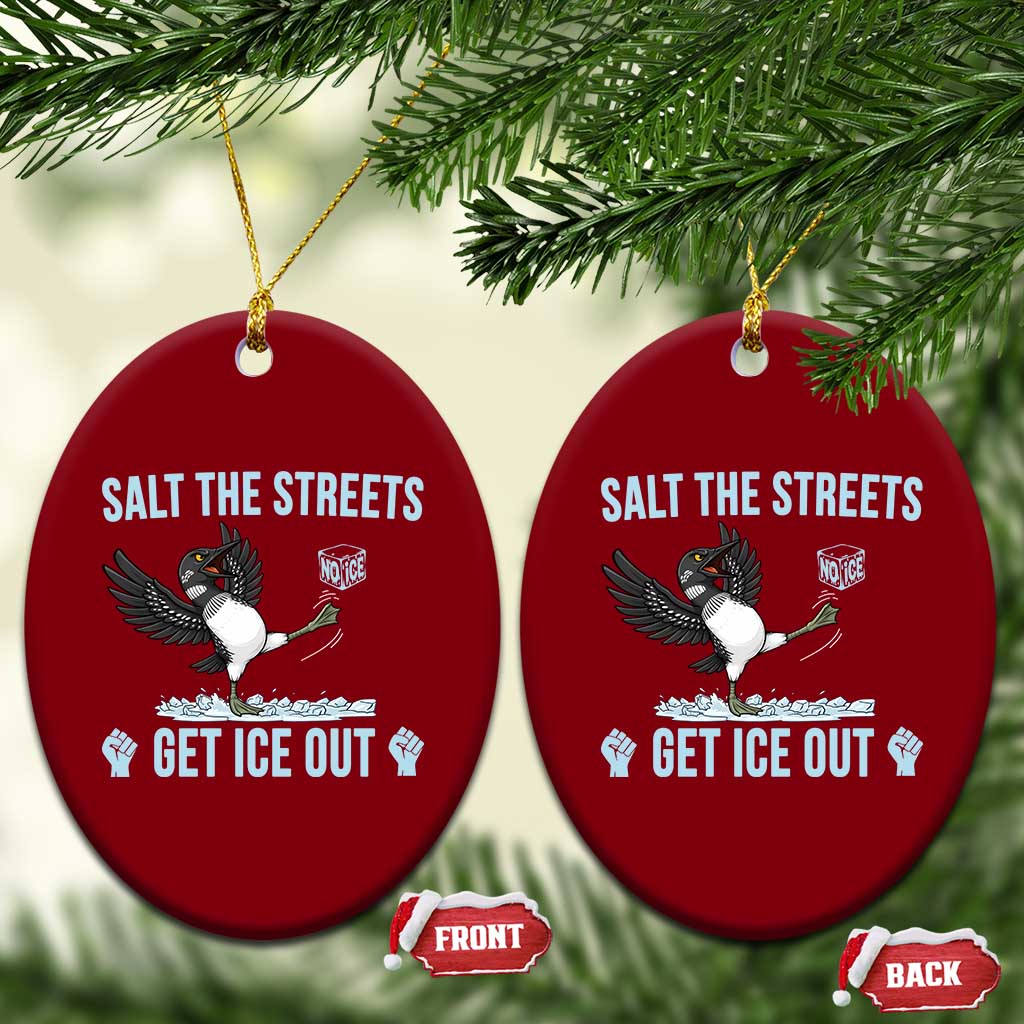 Salt The Streets Get Ice Out Ceramic Ornament Resist Minneapolis Political