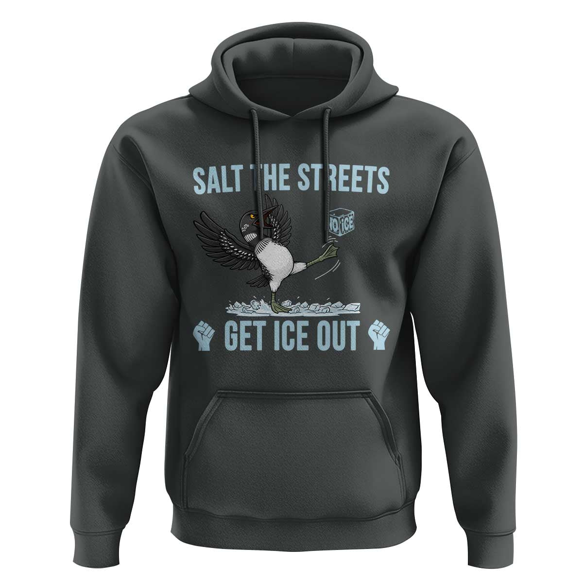 Salt The Streets Get Ice Out Hoodie Resist Minneapolis Political