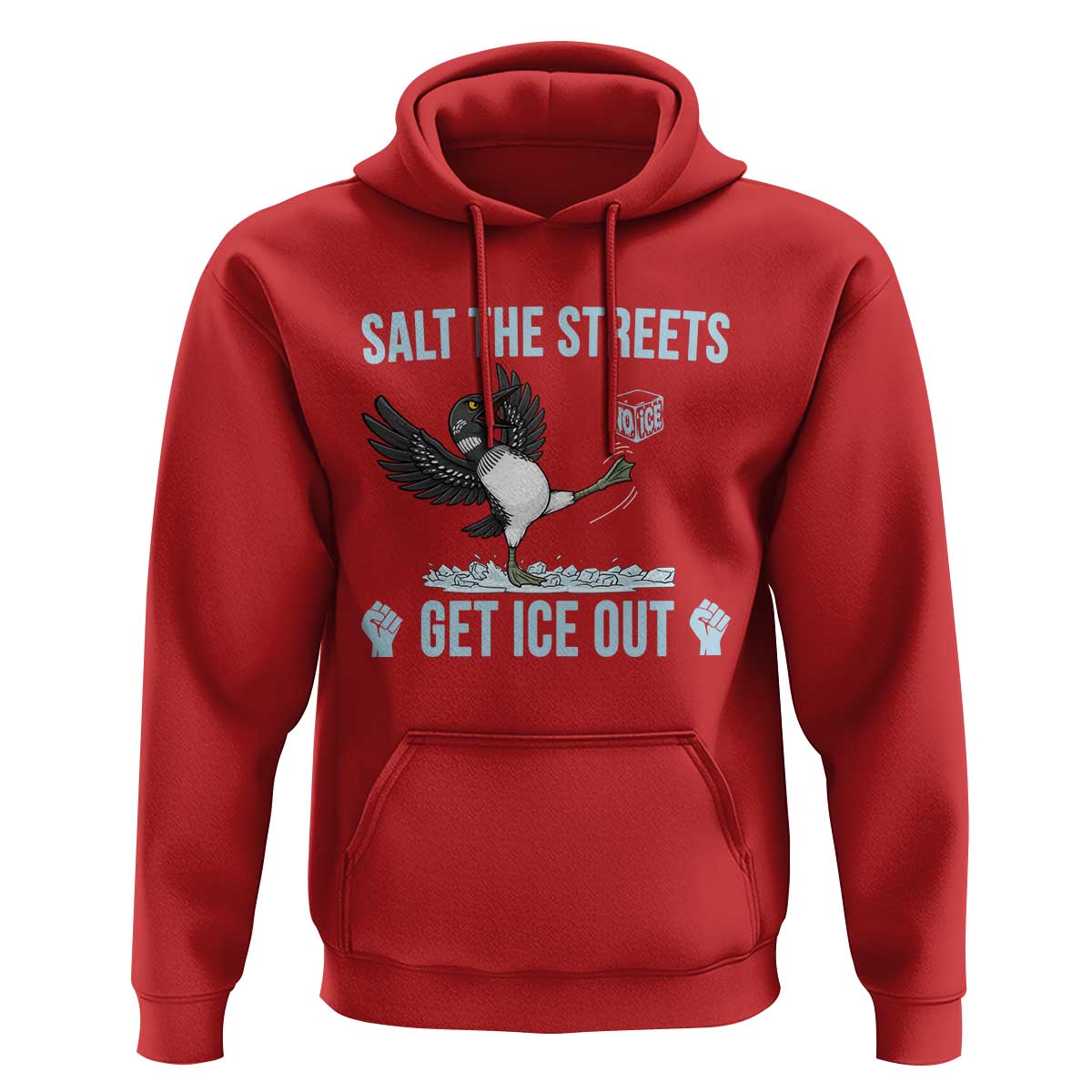 Salt The Streets Get Ice Out Hoodie Resist Minneapolis Political