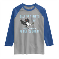 Salt The Streets Get Ice Out Raglan Shirt Resist Minneapolis Political