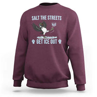 Salt The Streets Get Ice Out Sweatshirt Resist Minneapolis Political