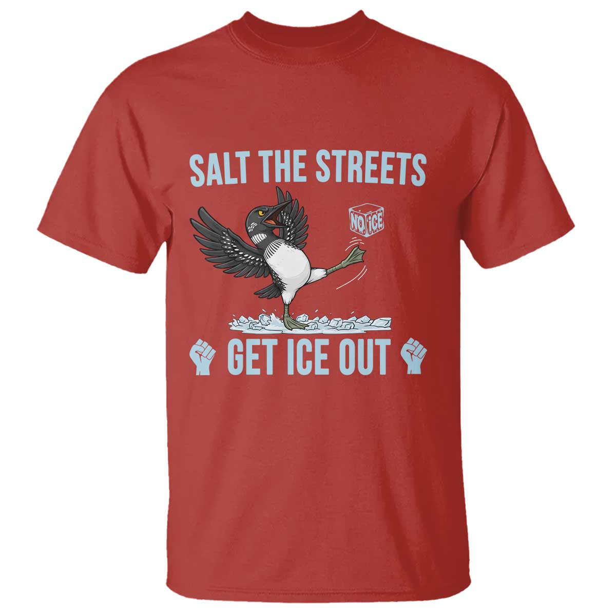 Salt The Streets Get Ice Out T Shirt Resist Minneapolis Political