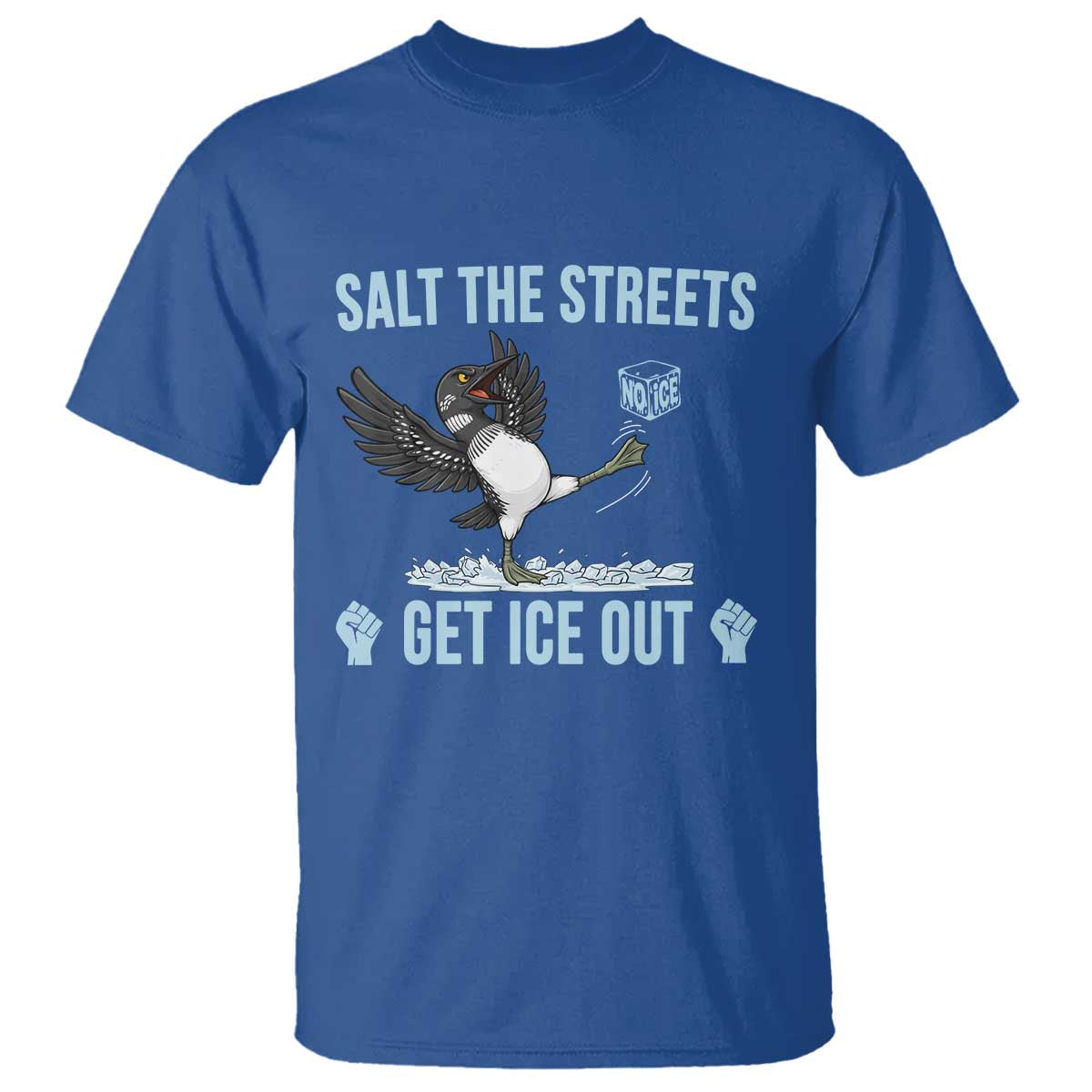 Salt The Streets Get Ice Out T Shirt Resist Minneapolis Political