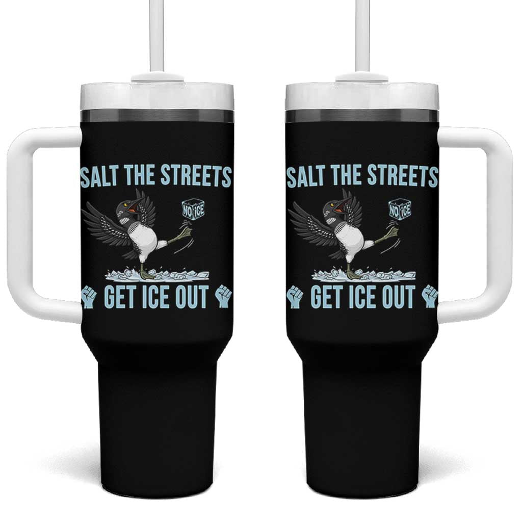 Salt The Streets Get Ice Out Tumbler With Handle Resist Minneapolis Political