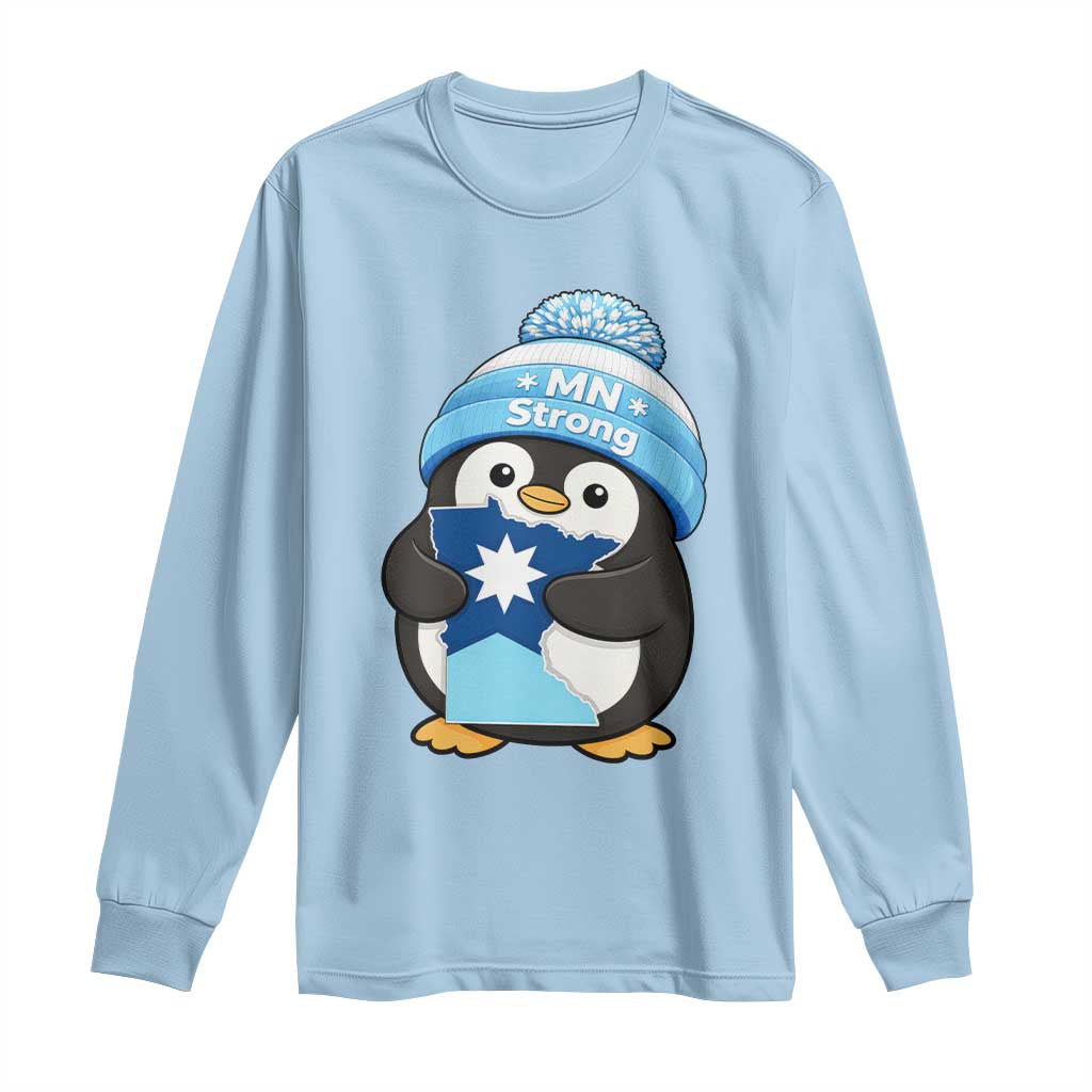 MN Strong Cute Penguin Long Sleeve Shirt Minnesota State Pride Gift