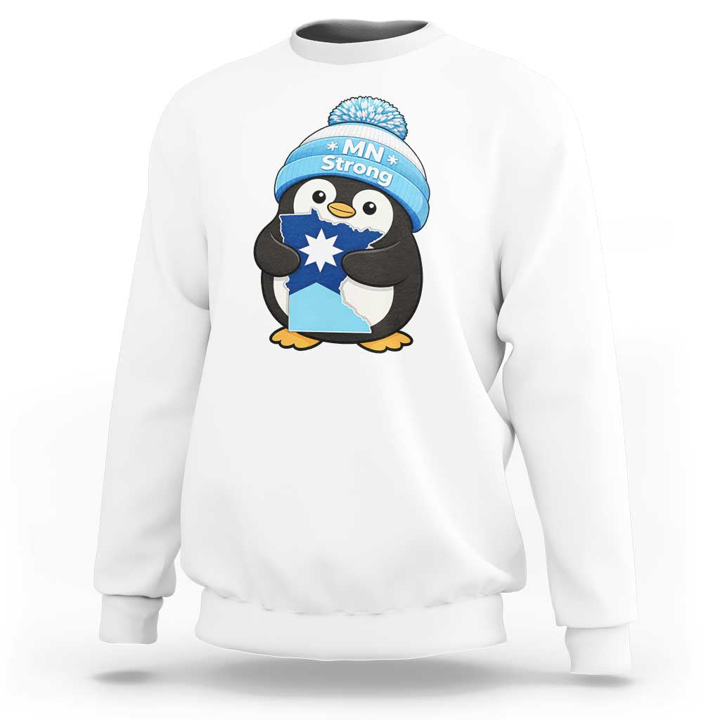MN Strong Cute Penguin Sweatshirt Minnesota State Pride Gift