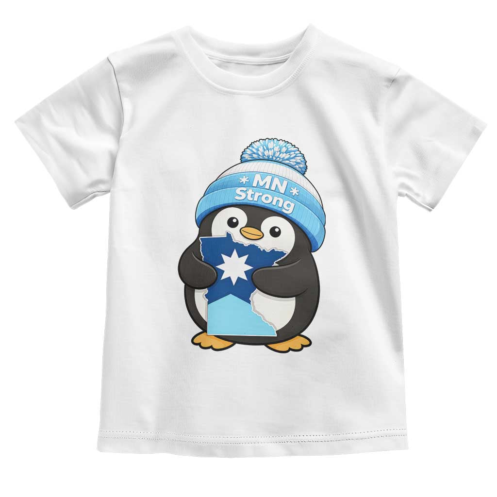 MN Strong Cute Penguin Toddler T Shirt Minnesota State Pride Gift