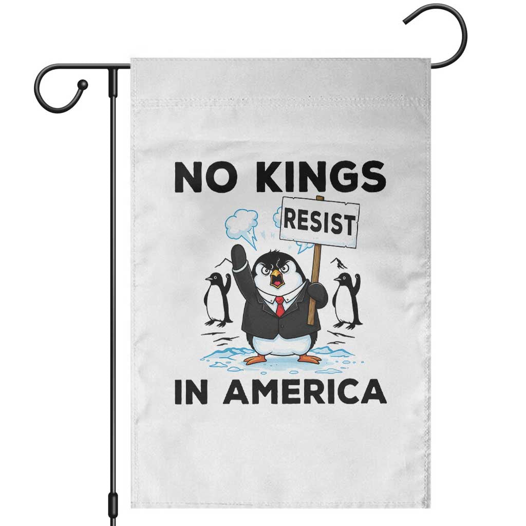 Funny Penguin Protest Garden Flag No Kings In America