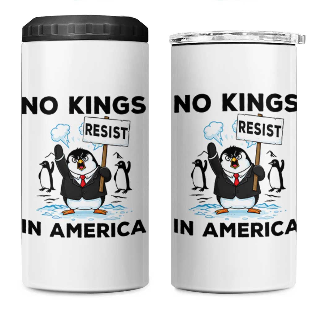 Funny Penguin Protest 4 in 1 Can Cooler Tumbler No Kings In America