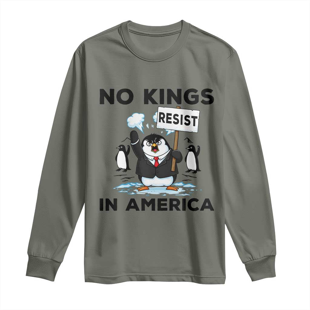 Funny Penguin Protest Long Sleeve Shirt No Kings In America