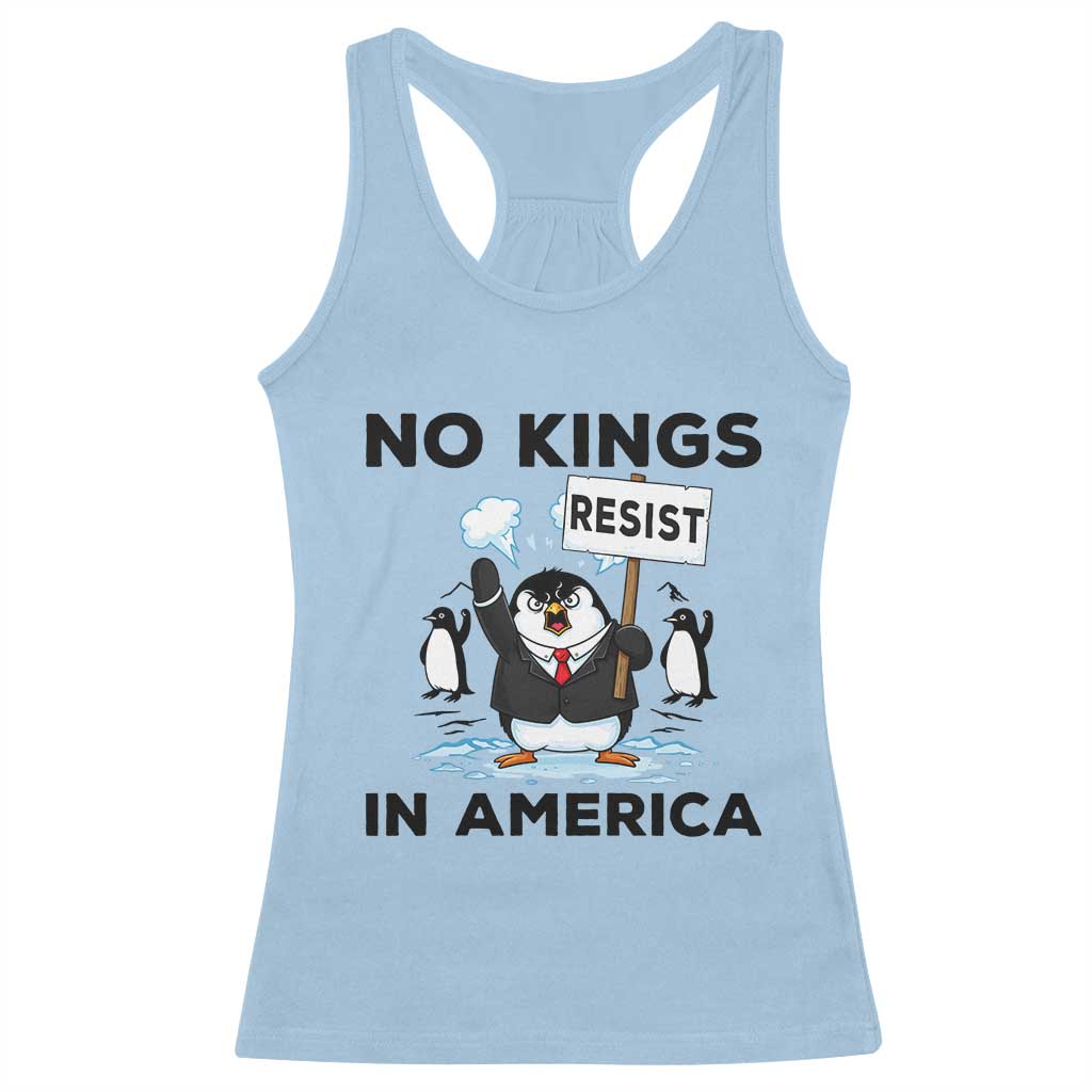 Funny Penguin Protest Racerback Tank Top No Kings In America