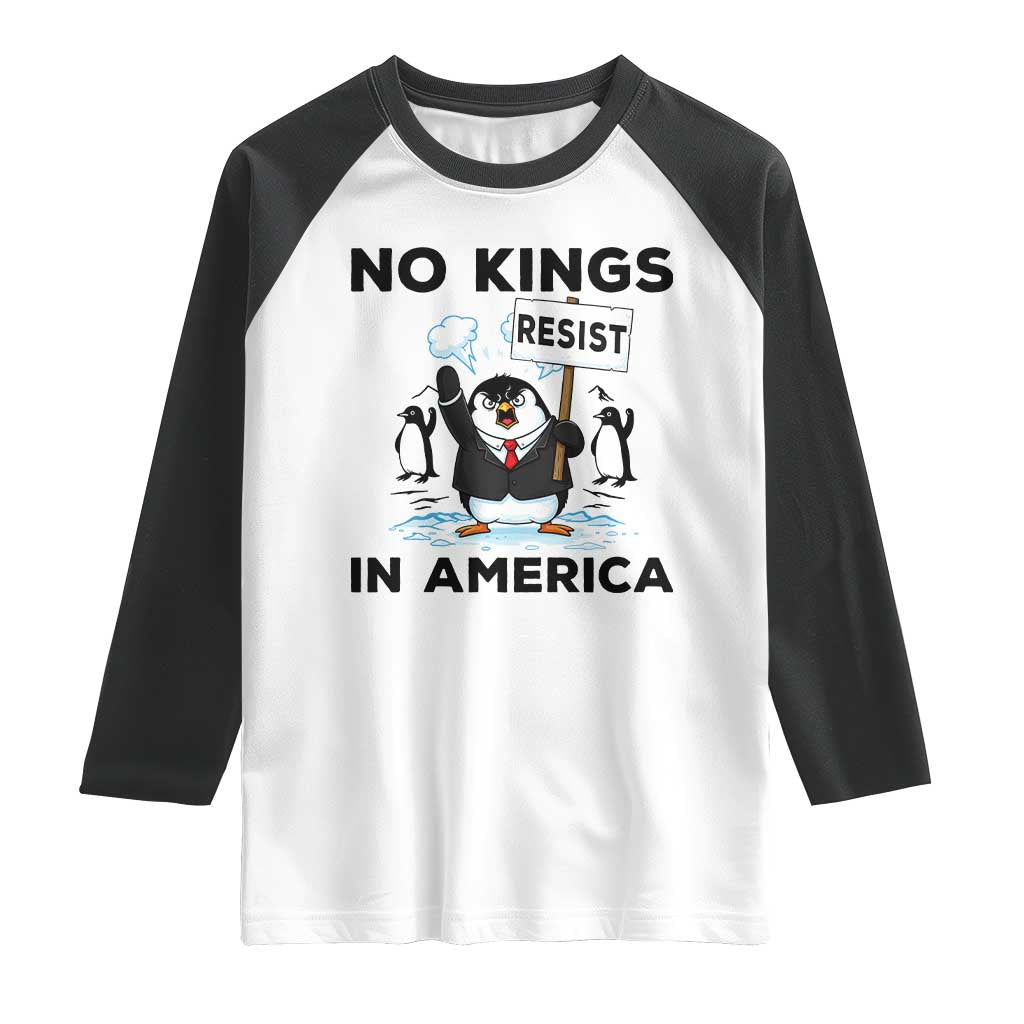 Funny Penguin Protest Raglan Shirt No Kings In America