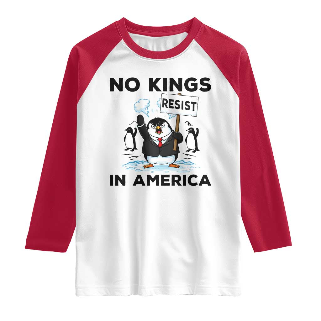 Funny Penguin Protest Raglan Shirt No Kings In America
