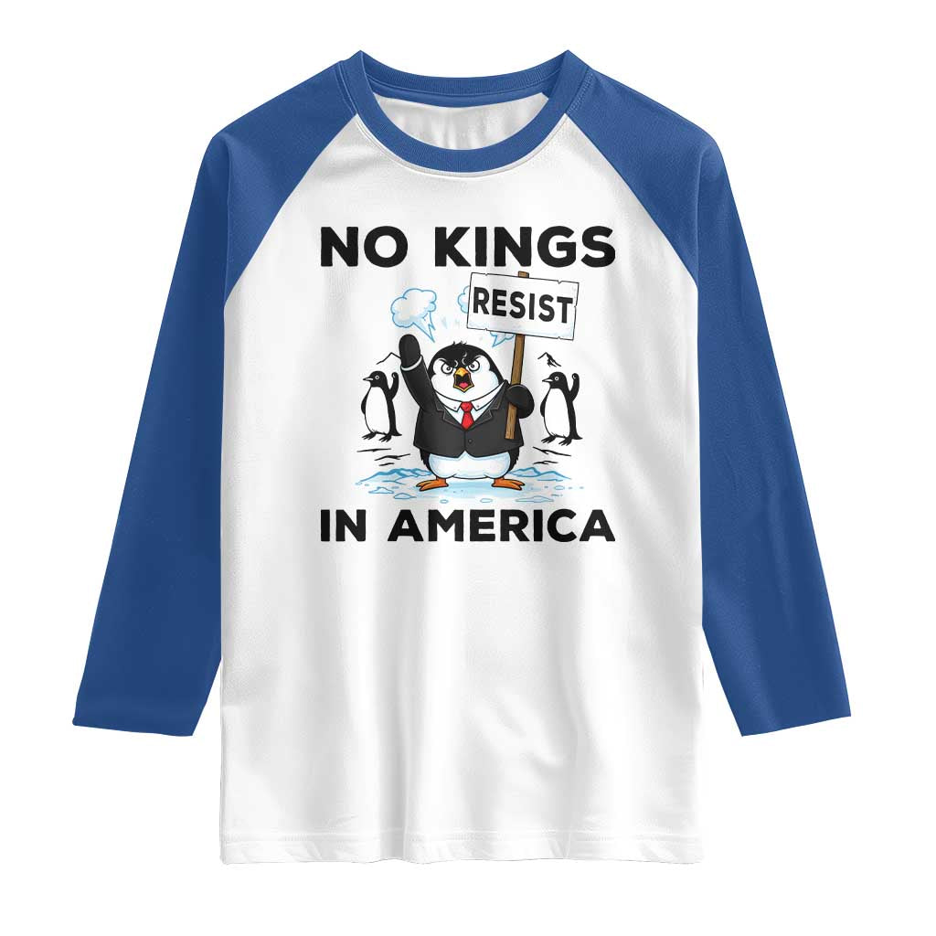 Funny Penguin Protest Raglan Shirt No Kings In America