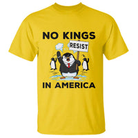 Funny Penguin Protest T Shirt No Kings In America