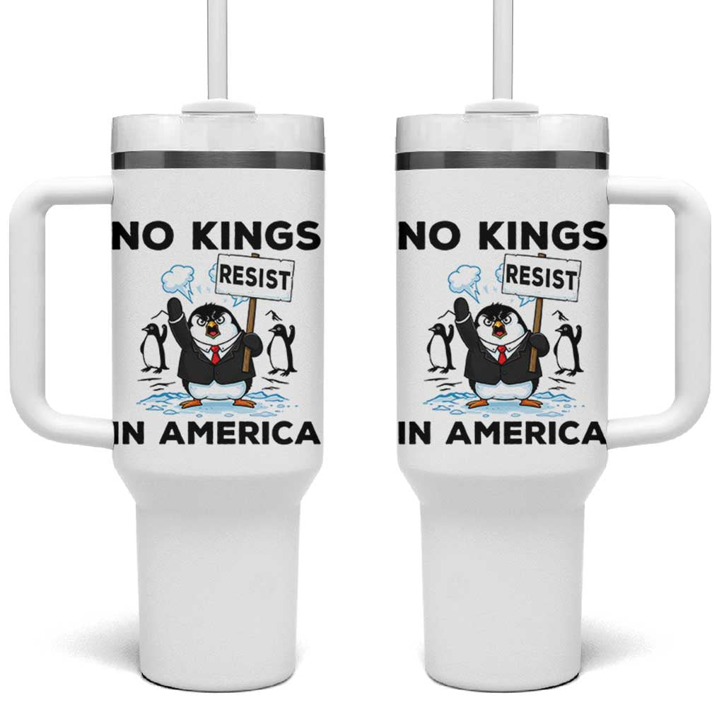 Funny Penguin Protest Tumbler With Handle No Kings In America