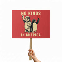 Funny Bear And Penguin Protest Protest Sign No Kings In America