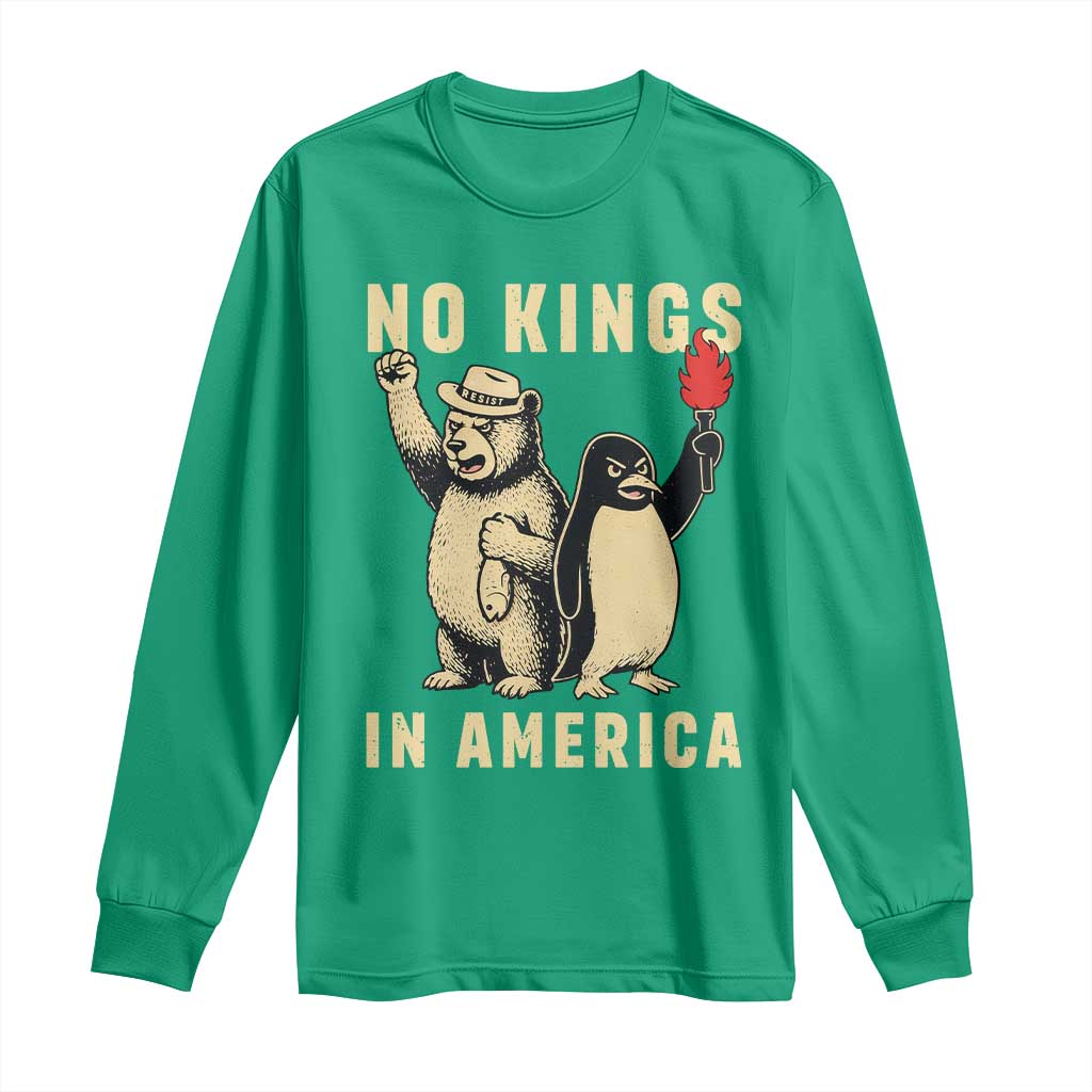 Funny Bear And Penguin Protest Long Sleeve Shirt No Kings In America