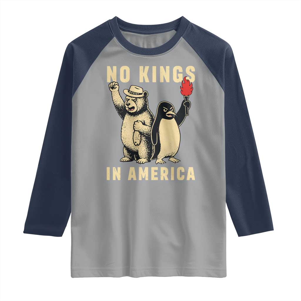 Funny Bear And Penguin Protest Raglan Shirt No Kings In America