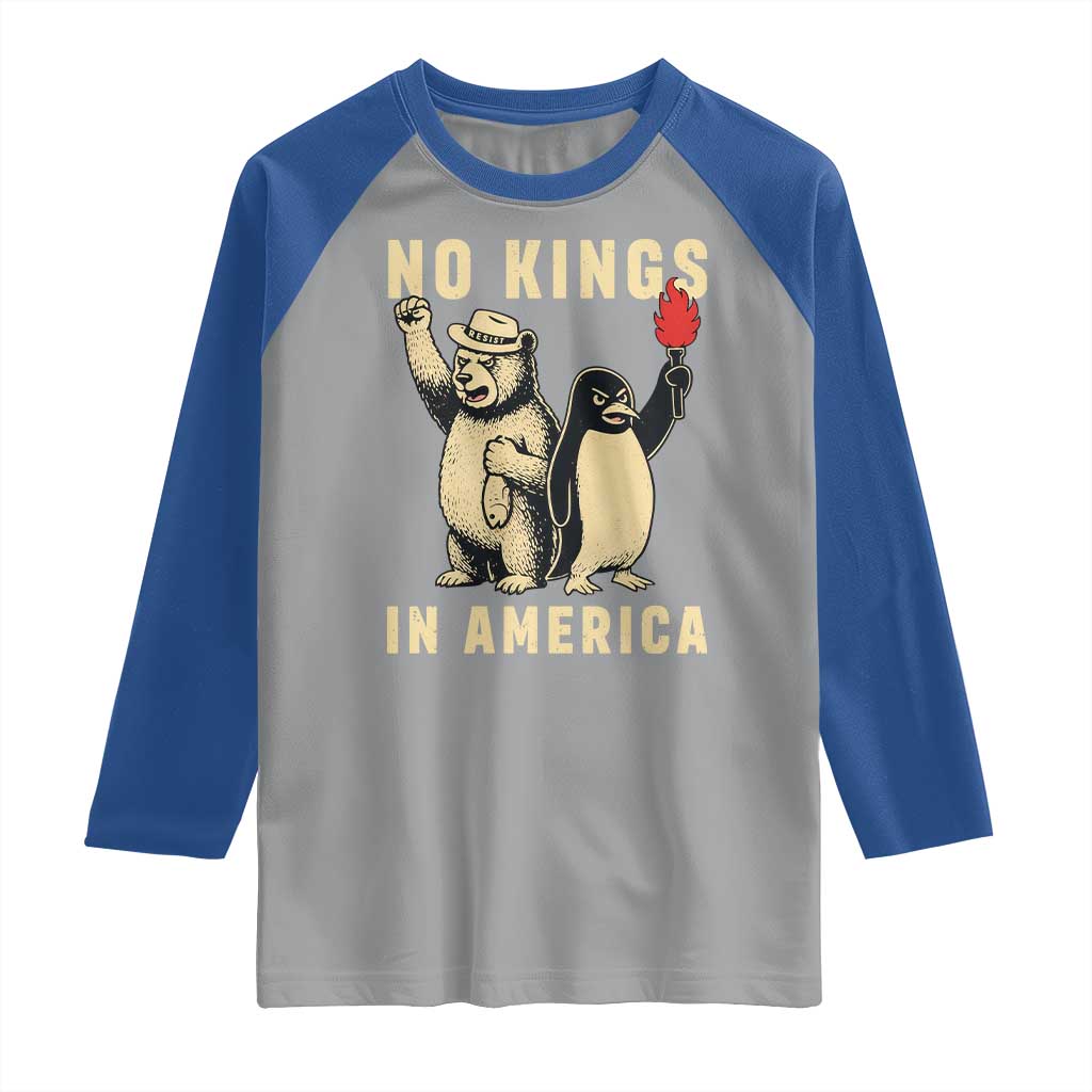 Funny Bear And Penguin Protest Raglan Shirt No Kings In America