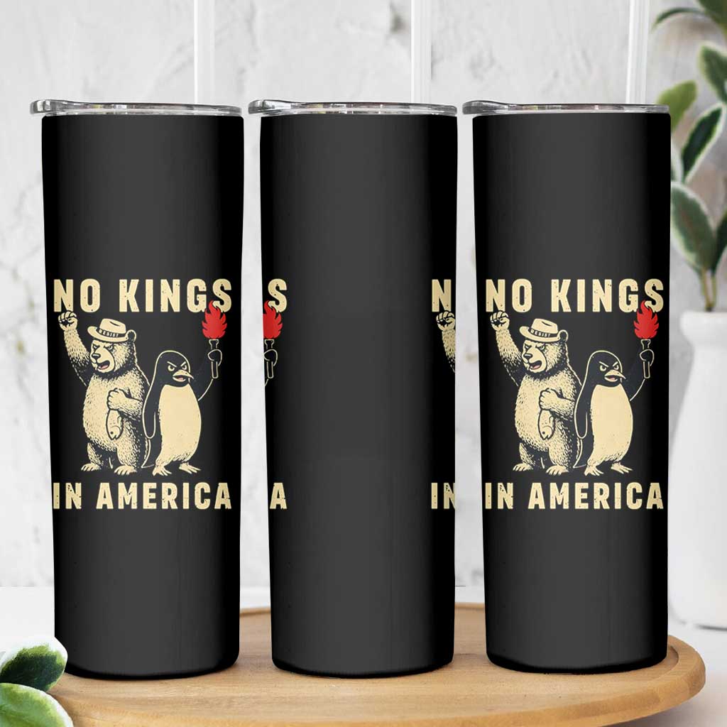 Funny Bear And Penguin Protest Skinny Tumbler No Kings In America