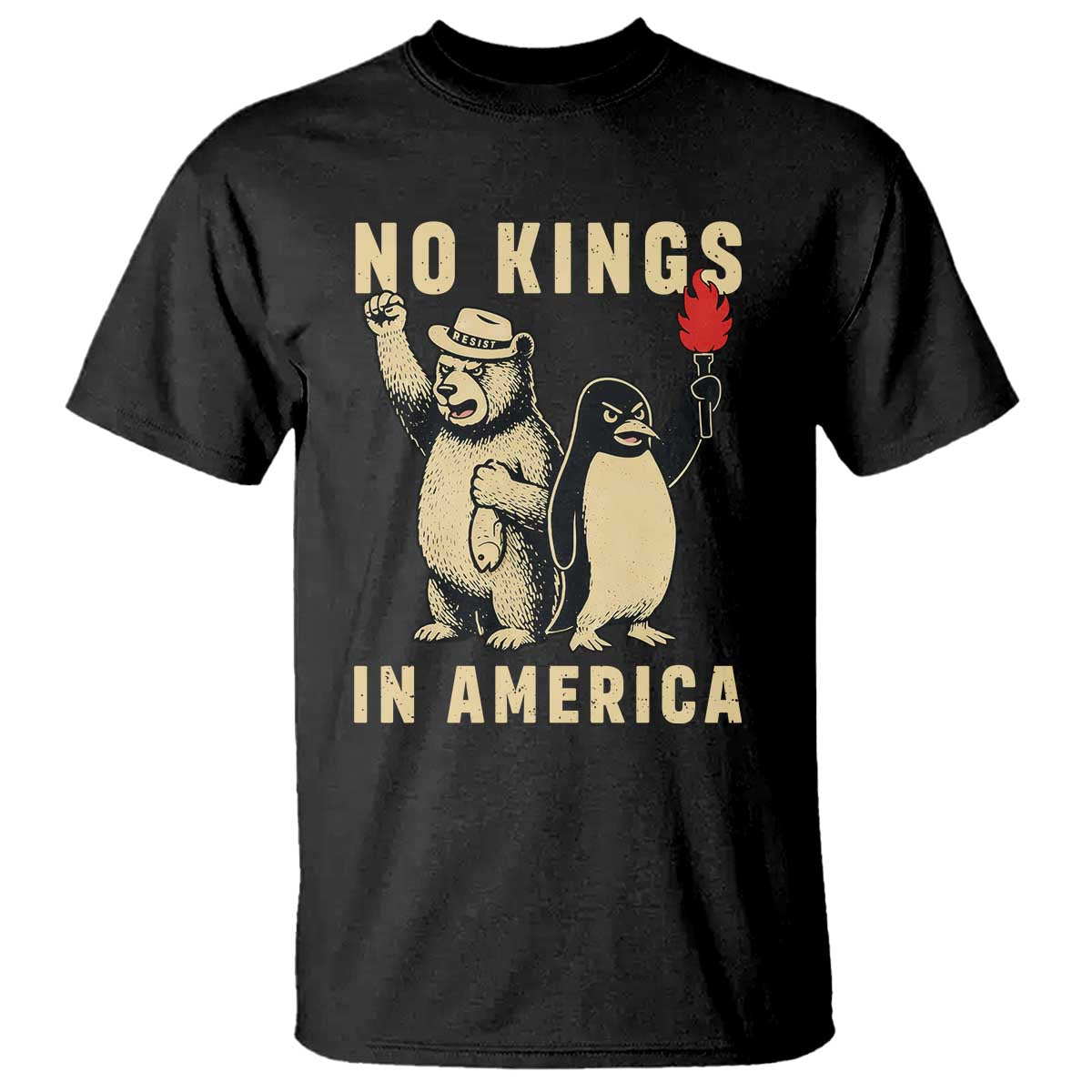 Funny Bear And Penguin Protest T Shirt No Kings In America
