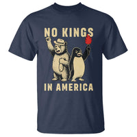 Funny Bear And Penguin Protest T Shirt No Kings In America