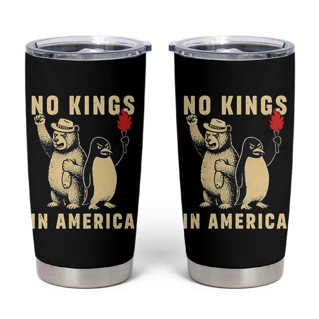 Funny Bear And Penguin Protest Tumbler Cup No Kings In America