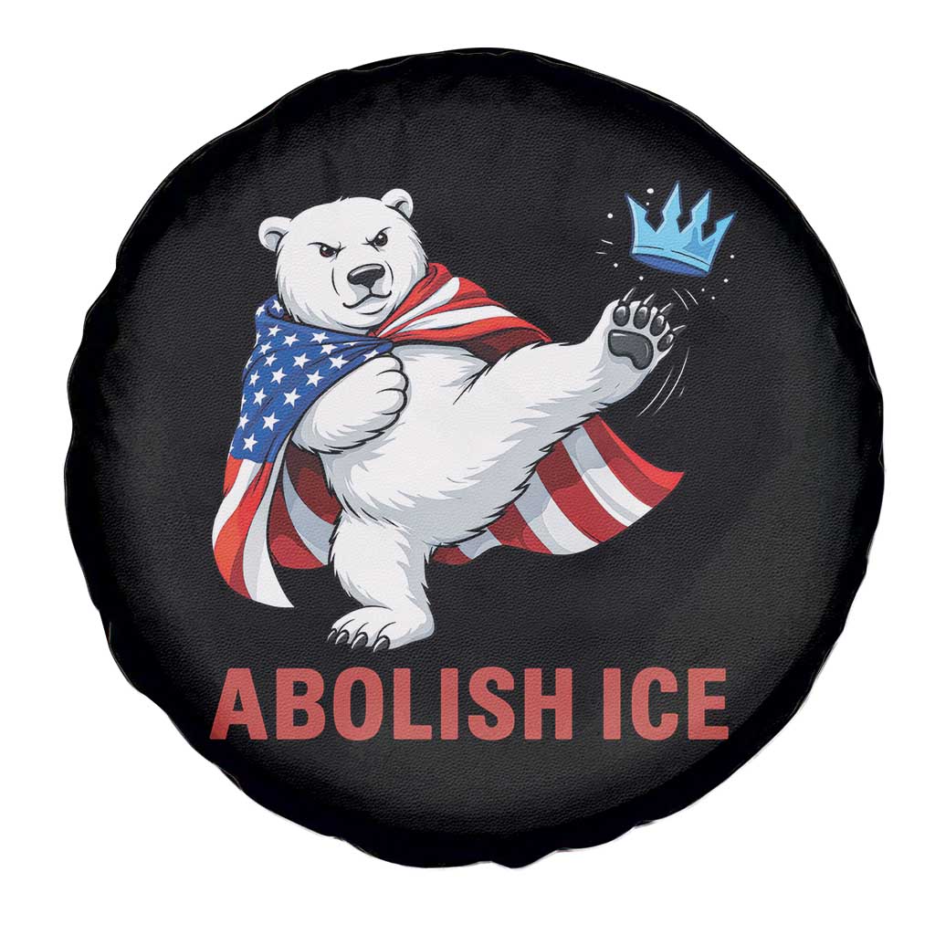 Abolish Ice Spare Tire Cover Funny Polar Bear Kicking Crown