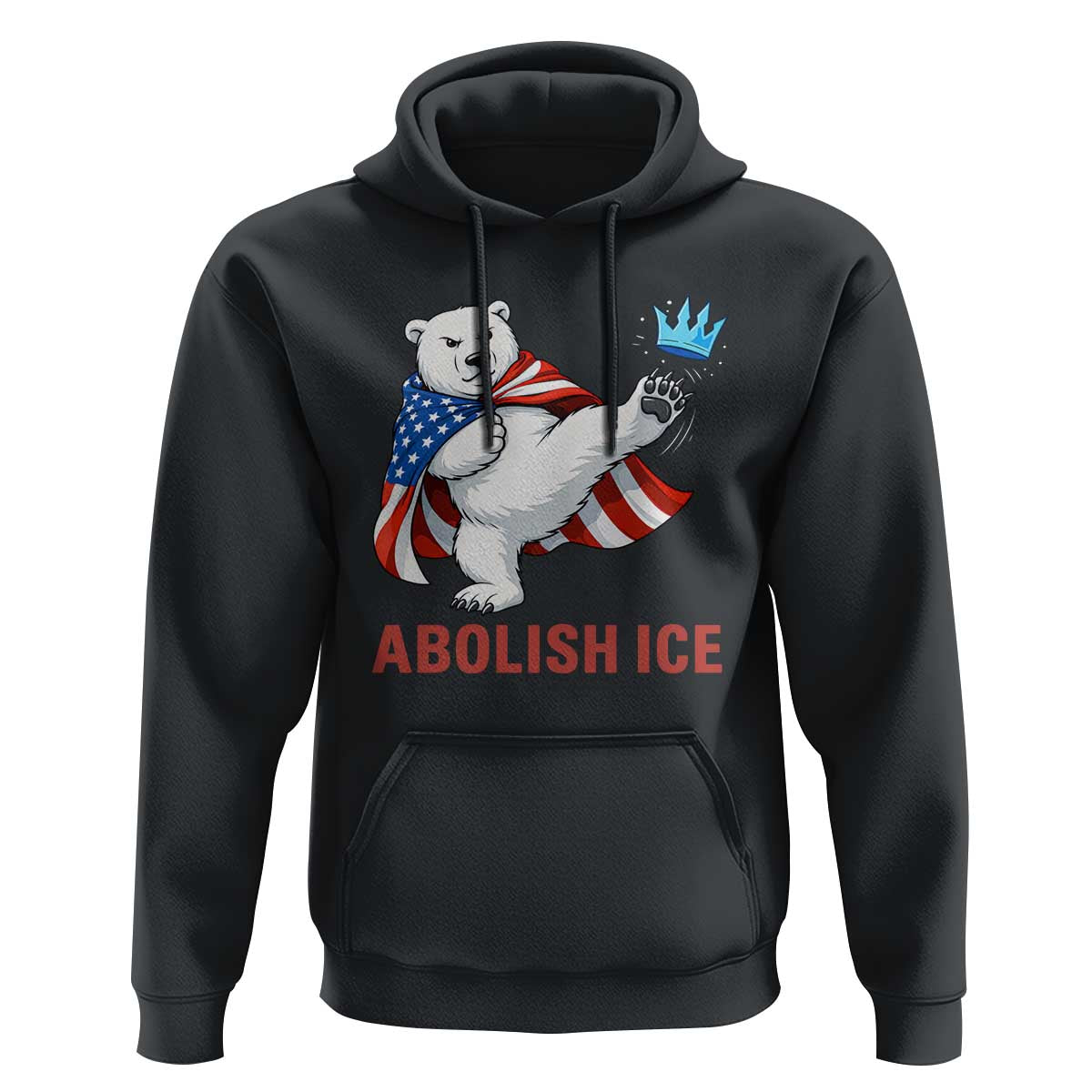 Abolish Ice Hoodie Funny Polar Bear Kicking Crown