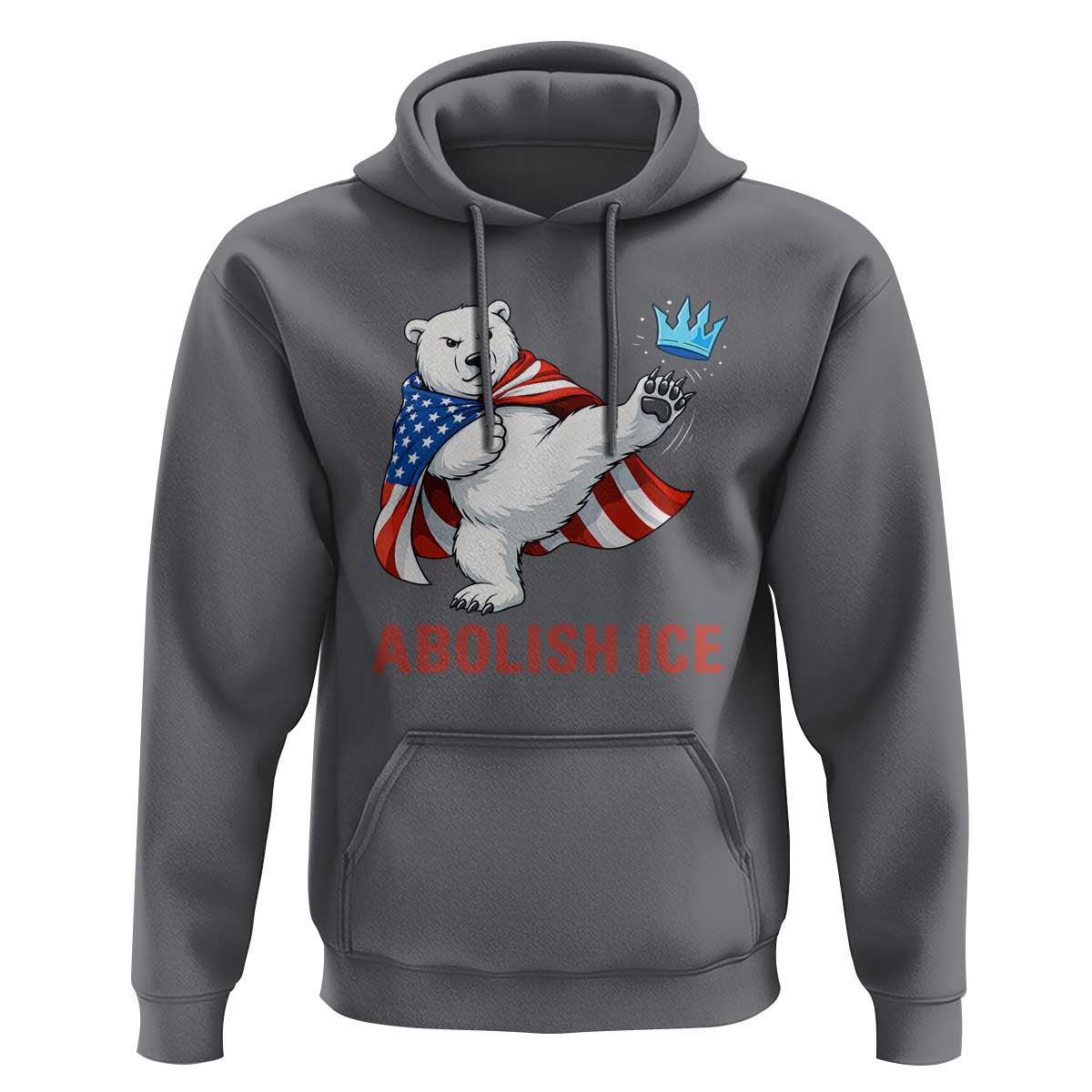 Abolish Ice Hoodie Funny Polar Bear Kicking Crown