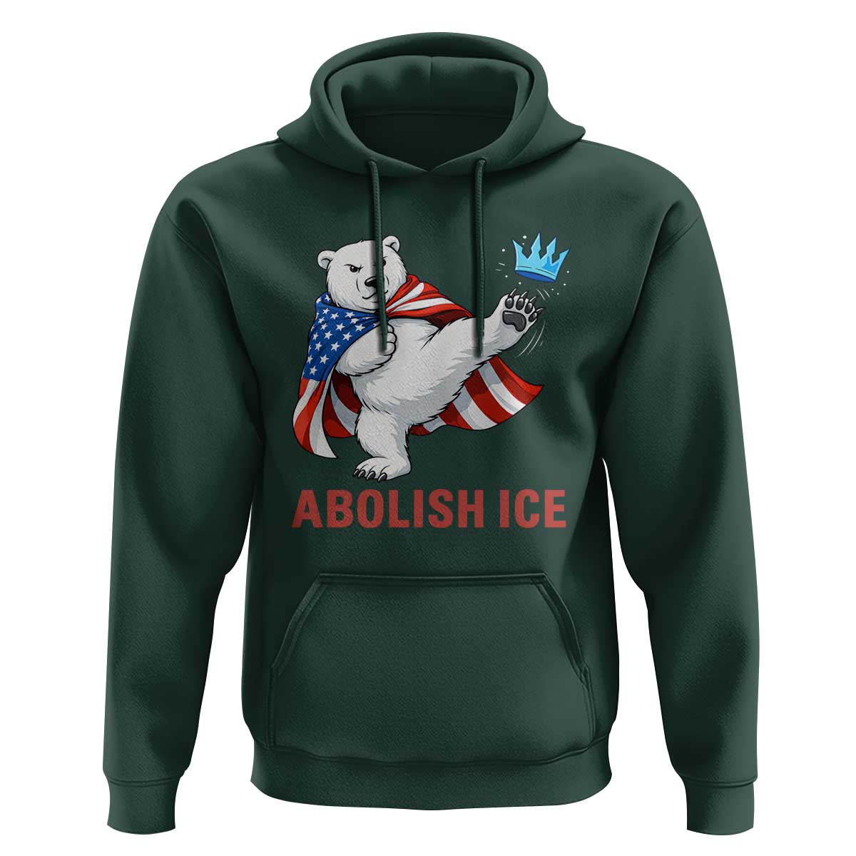 Abolish Ice Hoodie Funny Polar Bear Kicking Crown