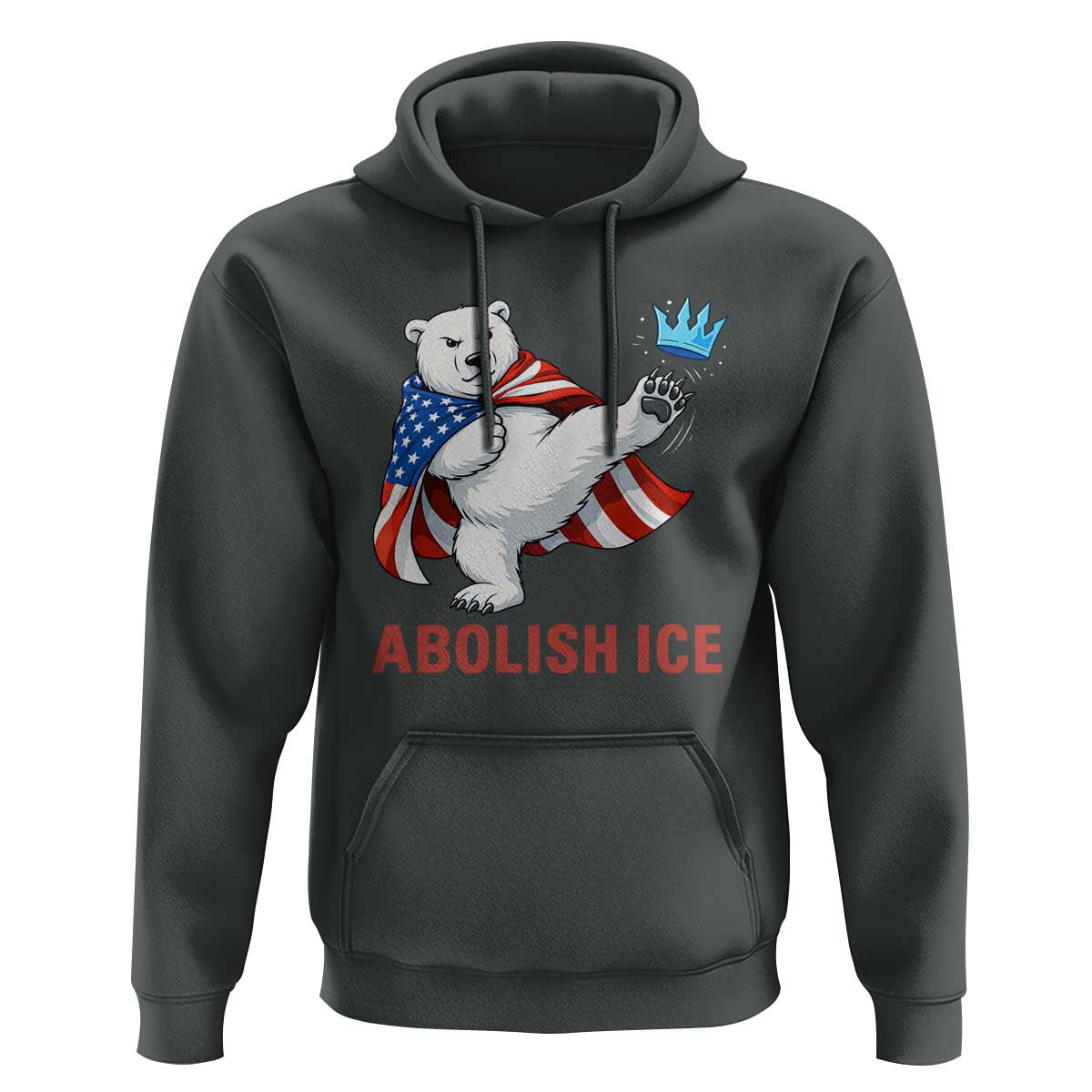 Abolish Ice Hoodie Funny Polar Bear Kicking Crown