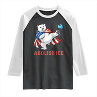 Abolish Ice Raglan Shirt Funny Polar Bear Kicking Crown
