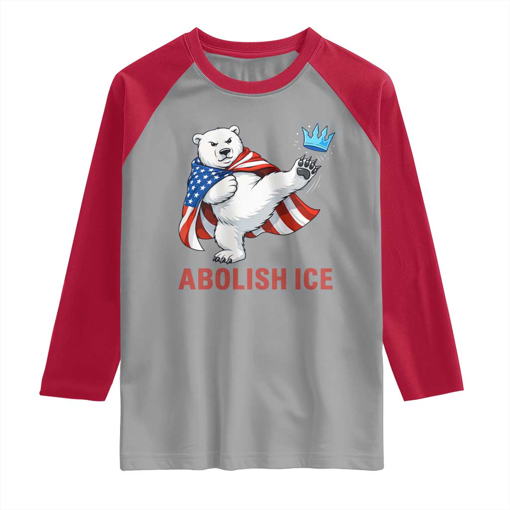 Abolish Ice Raglan Shirt Funny Polar Bear Kicking Crown