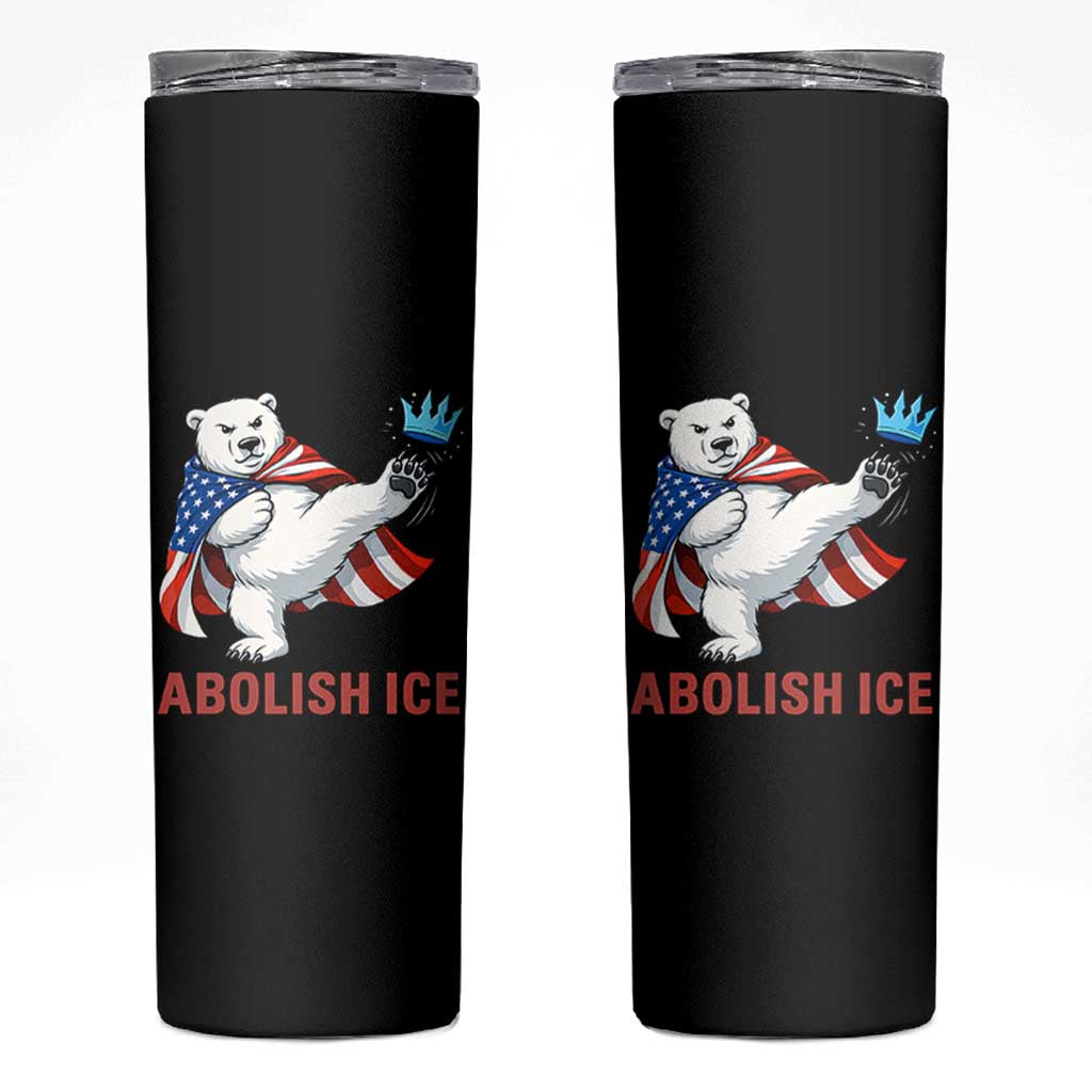 Abolish Ice Skinny Tumbler Funny Polar Bear Kicking Crown