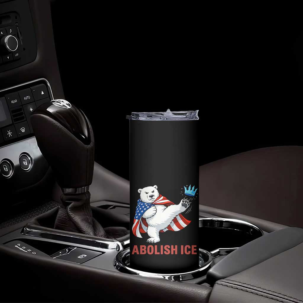 Abolish Ice Skinny Tumbler Funny Polar Bear Kicking Crown