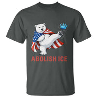 Abolish Ice T Shirt Funny Polar Bear Kicking Crown