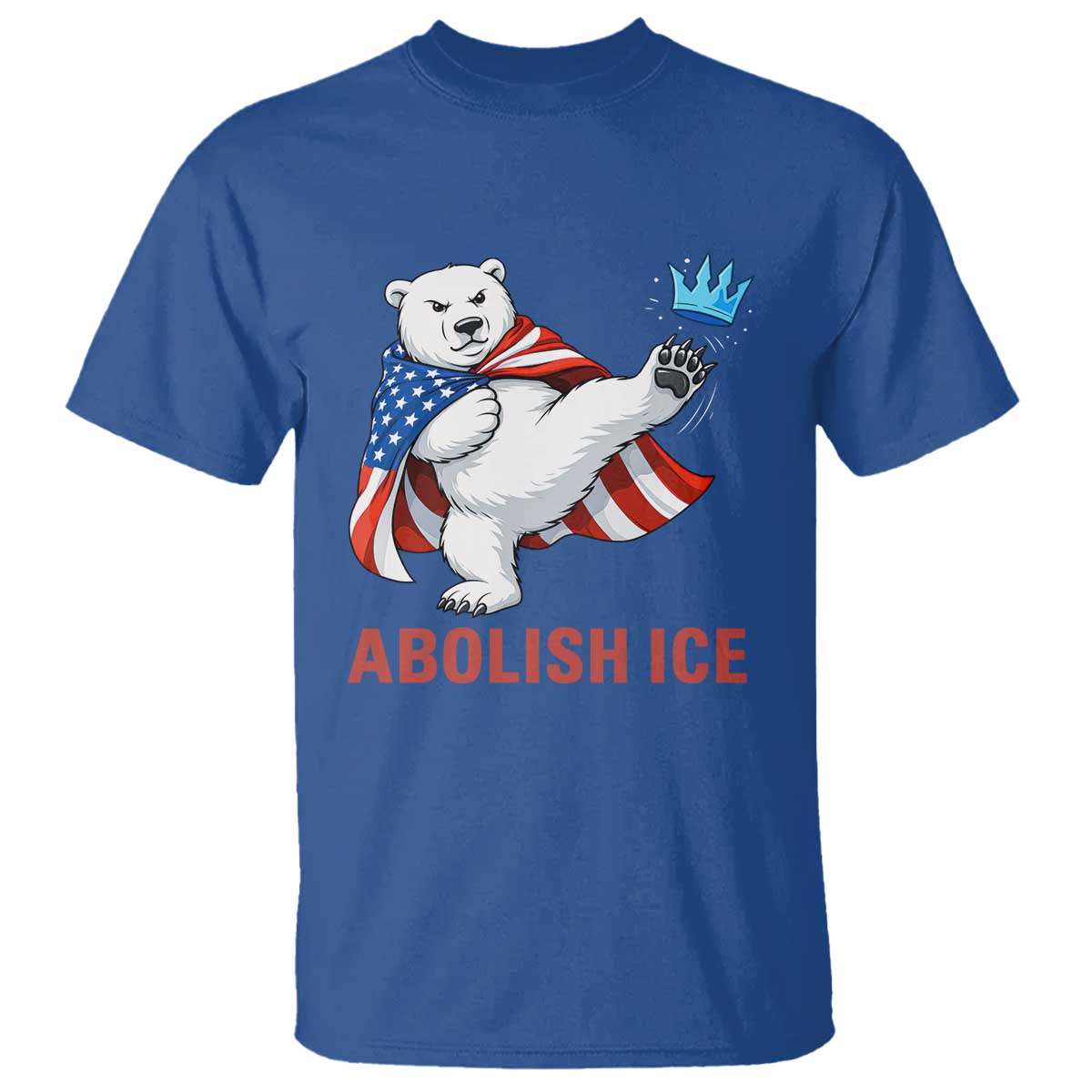 Abolish Ice T Shirt Funny Polar Bear Kicking Crown