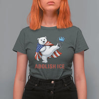 Abolish Ice T Shirt For Women Funny Polar Bear Kicking Crown