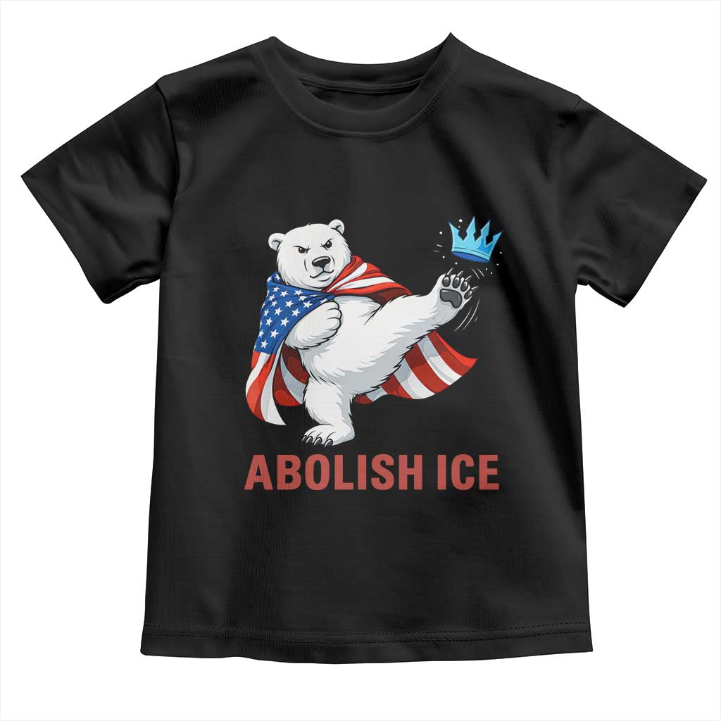 Abolish Ice Toddler T Shirt Funny Polar Bear Kicking Crown