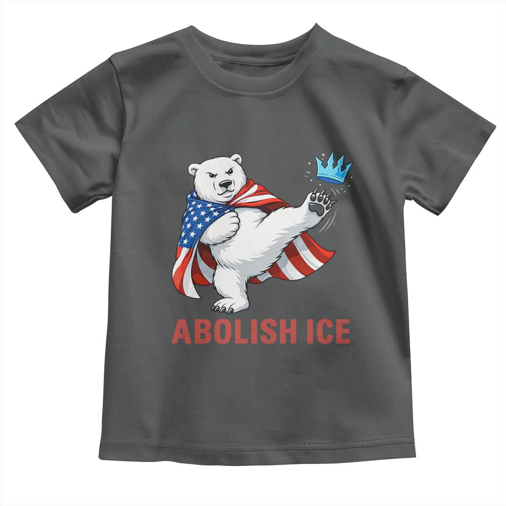 Abolish Ice Toddler T Shirt Funny Polar Bear Kicking Crown