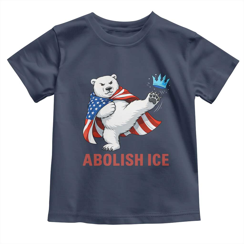 Abolish Ice Toddler T Shirt Funny Polar Bear Kicking Crown